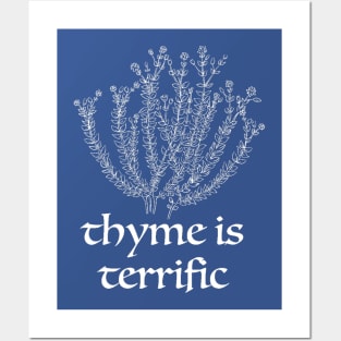 Thyme is Terrific Posters and Art